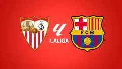 Previa Sevilla vs Barcelona: Cómo llegan los equipos, análisis, historial y más por la Jornada 23 por LaLiga