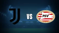 Juventus vs PSV: Alineaciones, análisis y más