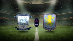Previa Preston vs Aston Villa: Cómo llegan los equipos, análisis y más