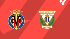Villarreal vs Leganés: Alineaciones y todo lo que debes saber sobre el encuentro por LaLiga