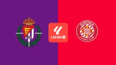 Real Valladolid vs Girona: Horario, dónde ver, cómo llegan los equipos y análisis