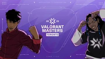 Llega el Masters de Toronto a Valorant