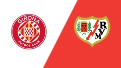 Girona – Rayo Vallecano HOY EN VIVO: Dónde ver, cómo llegan los equipos y análisis