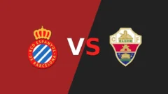 Espanyol vs Elche: Mira el partido gratis y en vivo en la página mas segura de internet