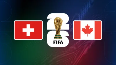 Canadá vs. Suiza en el Mundial 2026: Horario, dónde ver en vivo y definición del Grupo B del Mundial