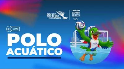 Juegos Centroamericanos y del Caribe 2026: LIVE 🔴POLO ACUÁTICO 🔵 MEXICO vs CUBA PLAYOFFS MASCULINO 🔵 SANTO DOMINGO 2026